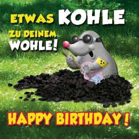 Etwas Kohle zu deinem Wohle!