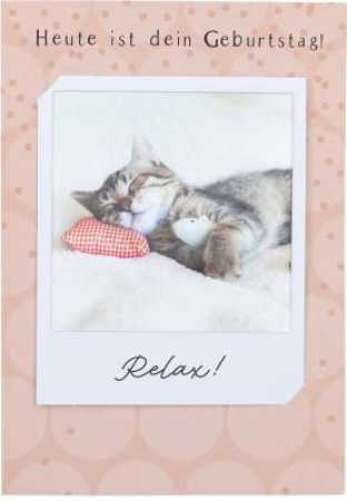 Heute ist dein Geburtstag! Relax!