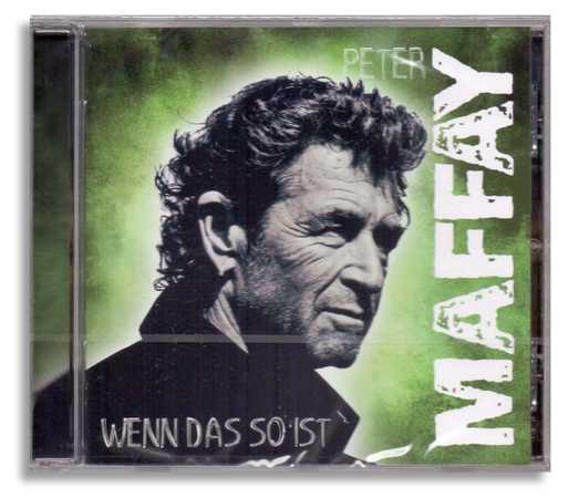 Peter Maffay - Wenn das so ist