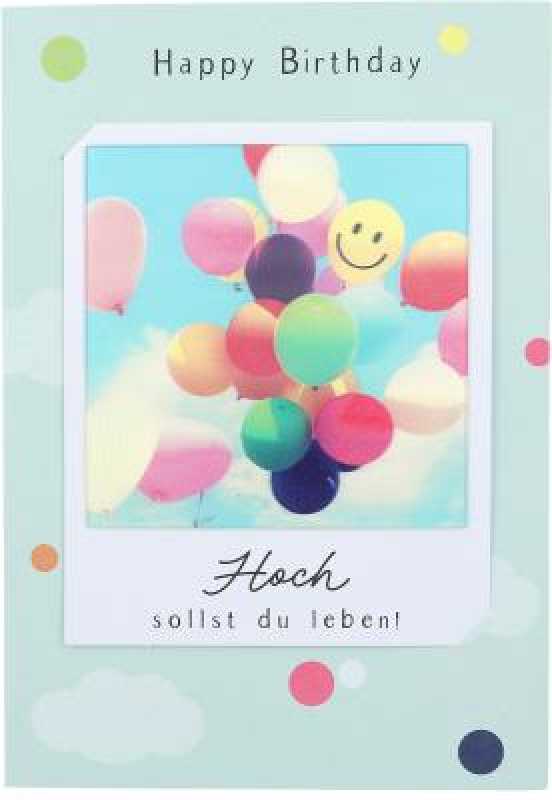 Happy Birthday Hoch sollst du leben!