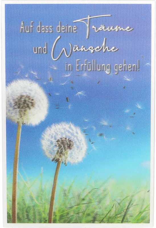 Auf dass deine Träume und Wünsche in Erfüllung gehen