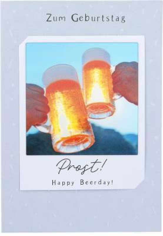 Zum Geburtstag Prost! Happy Beerday!