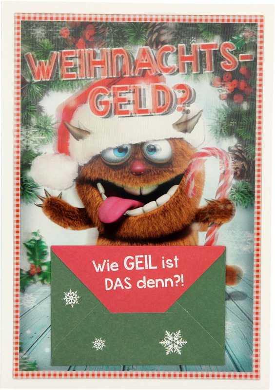 Weihnachtsgeld? Wie geil ist DAS denn?
