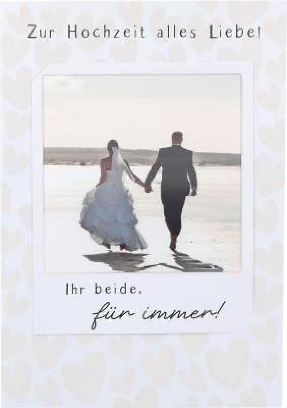 Zur Hochzeit alles Liebe! Ihr beide, für immer!