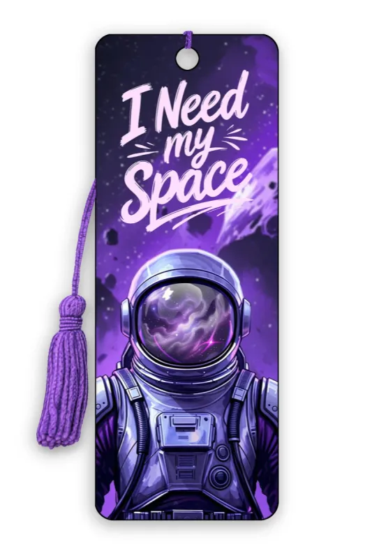 3D Lesezeichen I Need My Space