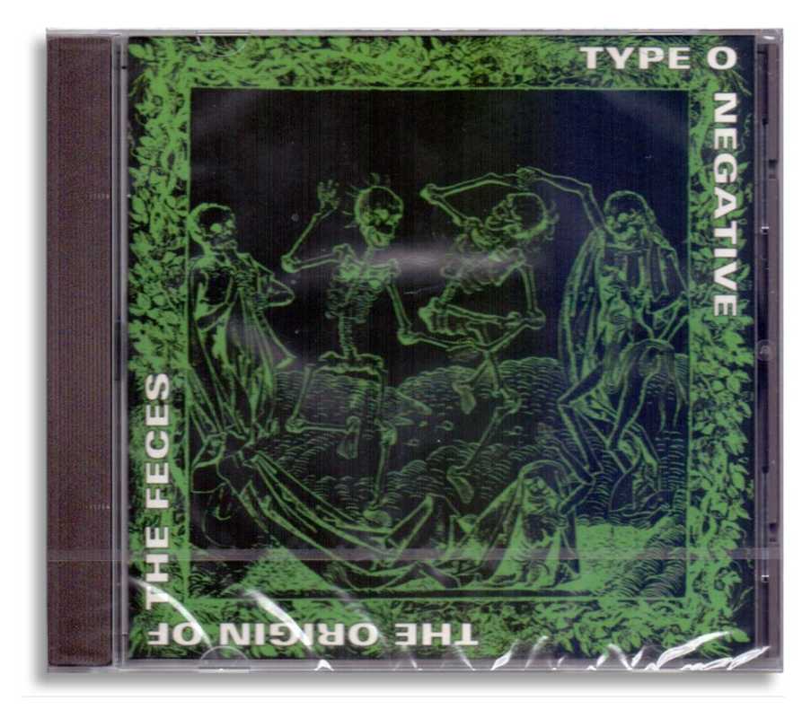 Type O Negative - The Origin of the Feces